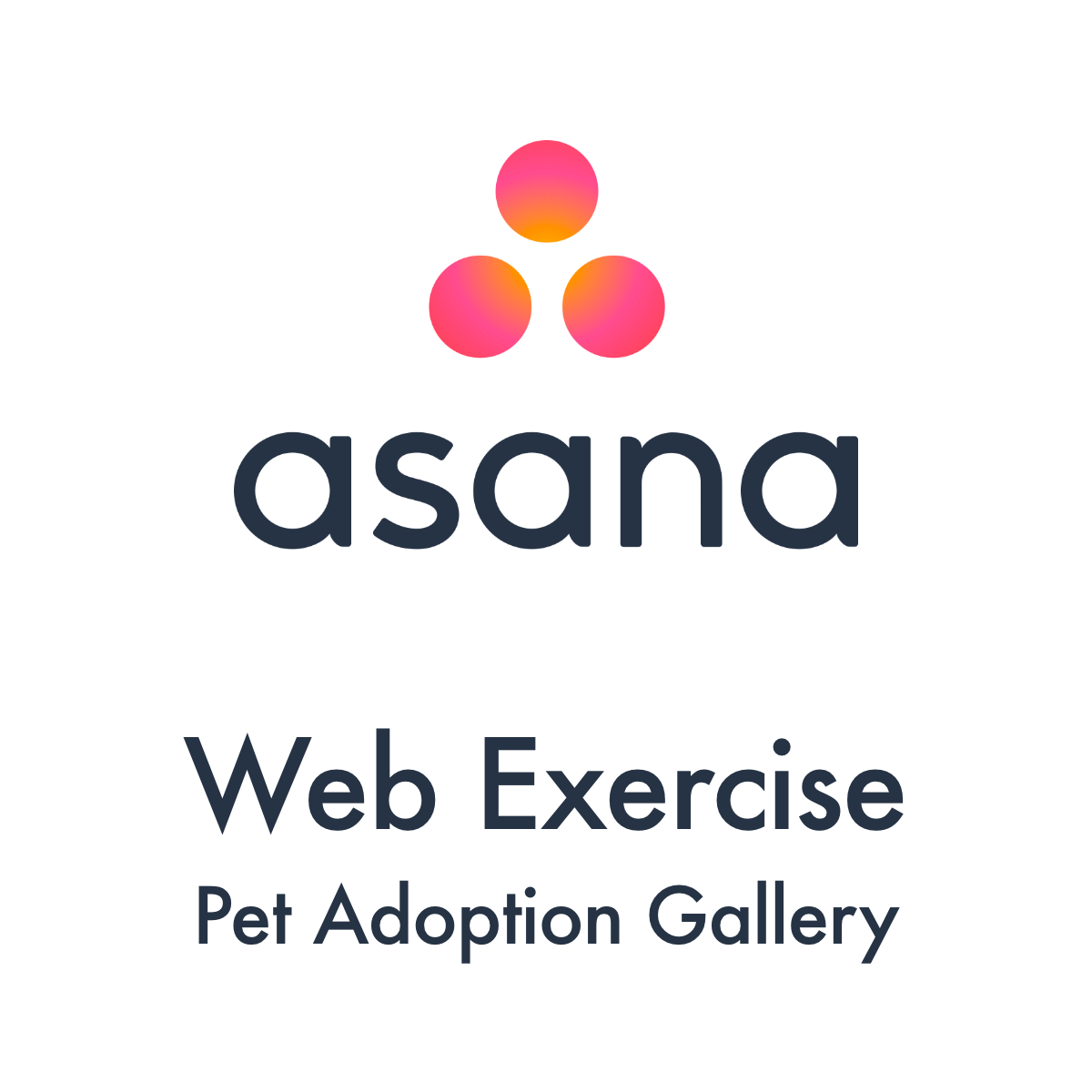 Asana Web Exercise - Pet Adoption Gallery